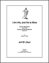 I Am His, and He Is Mine SATB choral sheet music cover